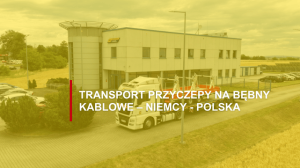 Grafika okładki artykułu blogowego transport przyczepy do bębnów kablowych